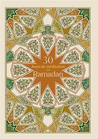 Couverture du livre « 30 jours de méditation pour Ramadan » de Souad El Mansouri aux éditions Albouraq