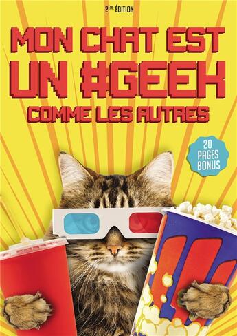 Couverture du livre « Mon chat est un #geek comme les autres » de Giggles aux éditions Bookelis