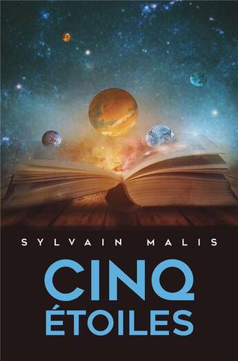 Couverture du livre « Cinq étoiles » de Sylvain Malis aux éditions Librinova