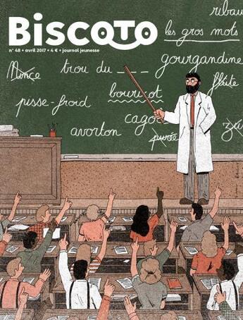 Couverture du livre « Biscoto n.48 ; les gros mots ; avril 2017 » de Journal Biscoto aux éditions Biscoto