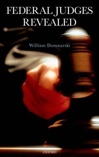 Couverture du livre « Federal Judges Revealed » de Domnarski William aux éditions Oxford University Press Usa