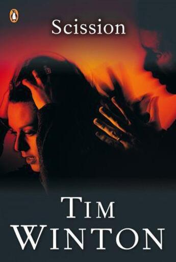 Couverture du livre « Scission » de Tim Winton aux éditions Penguin Books Ltd Digital