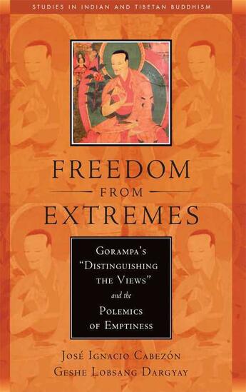 Couverture du livre « Freedom from Extremes » de Dargyay Lobsang aux éditions Wisdom Publications