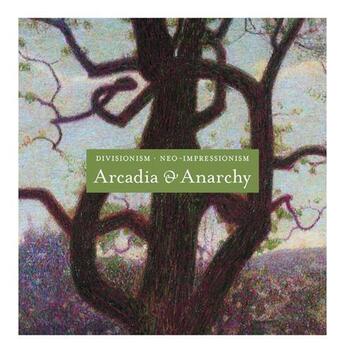 Couverture du livre « Divisionism neo-impressionism arcadia and anarchy » de Greene Vivien aux éditions Guggenheim