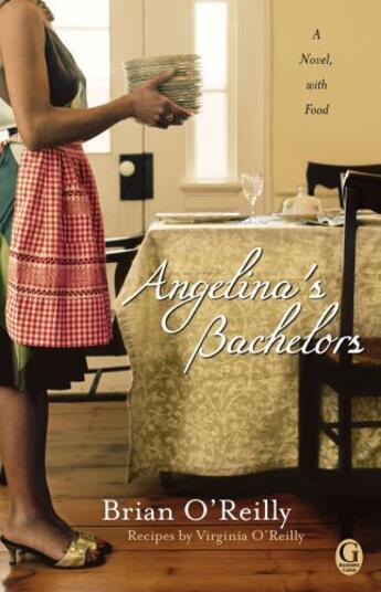Couverture du livre « Angelina's Bachelors » de O'Reilly Brian aux éditions Gallery Books