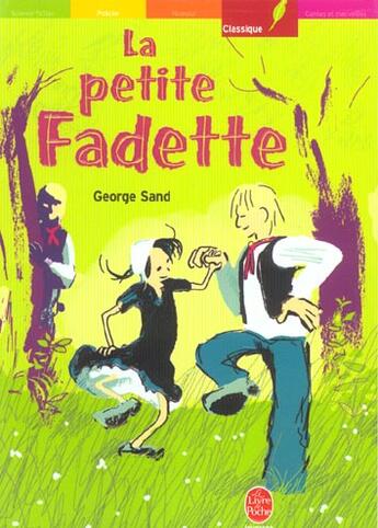 Couverture du livre « La petite fadette - texte integral » de Sand/Bailly aux éditions Le Livre De Poche Jeunesse