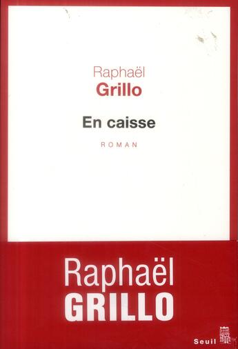 Couverture du livre « En caisse » de Raphael Grillo aux éditions Seuil