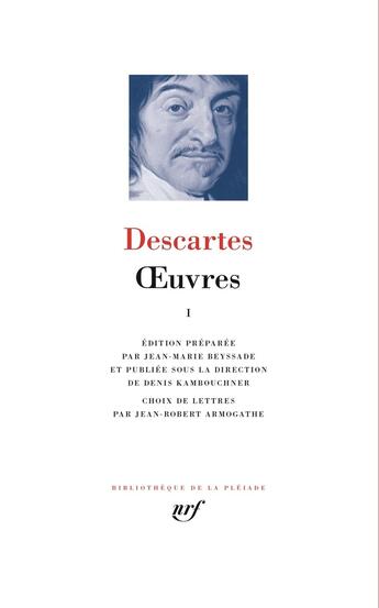 Couverture du livre « Oeuvres » de Rene Descartes aux éditions Gallimard