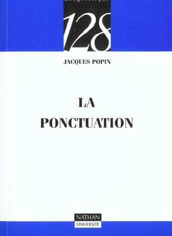 Couverture du livre « La Ponctuation » de Jacques Popin aux éditions Nathan