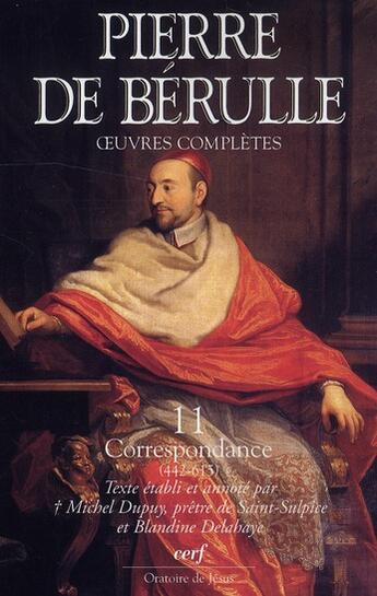 Couverture du livre « Correspondance 3 » de Pierre De Berulle aux éditions Cerf