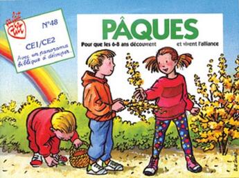 Couverture du livre « Pâques pour que les enfants de six à huit ans découvrent et vivent l'alliance » de Christine Pedotti aux éditions Mame