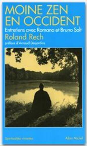 Couverture du livre « Moine zen en Occident » de Roland Rech aux éditions Albin Michel