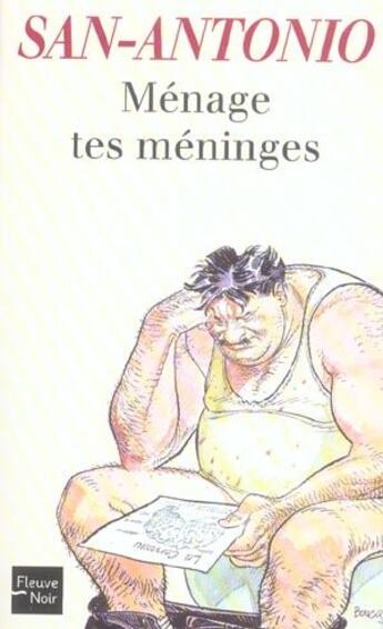 Couverture du livre « Menage tes meninges - vol49 » de San-Antonio aux éditions 12-21