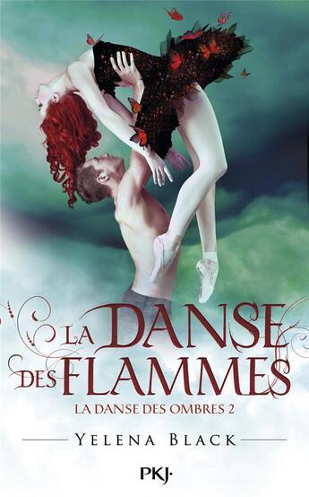 Couverture du livre « La danse des ombres Tome 2 ; la danse des flammes » de Yelena Black aux éditions Pocket Jeunesse