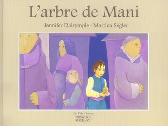 Couverture du livre « L'arbre de mani » de Dalrymple/Segler aux éditions Rocher