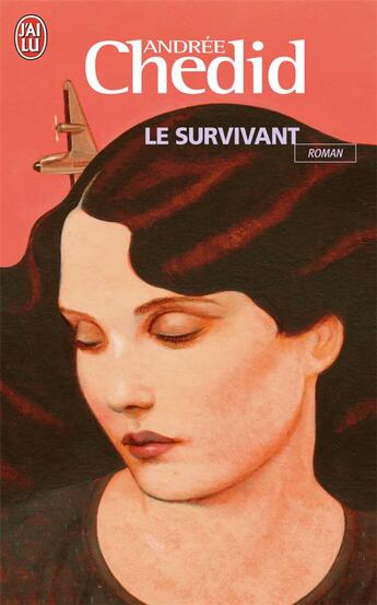 Couverture du livre « Le survivant » de Andree Chedid aux éditions J'ai Lu