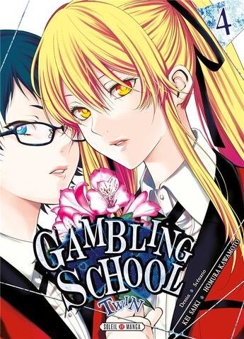 Couverture du livre « Gambling school - twin Tome 4 » de Homura Kawamoto et Kei Saiki aux éditions Soleil