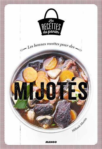 Couverture du livre « Mijotés » de Melanie Martin aux éditions Mango