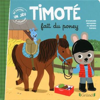 Couverture du livre « Timoté fait du poney » de Emmanuelle Massonaud et Melanie Combes aux éditions Grund