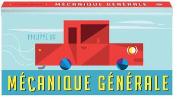 Couverture du livre « Mécanique générale » de Philippe Ug aux éditions Des Grandes Personnes