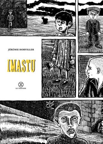 Couverture du livre « Imastu » de Jeremie Horviller aux éditions Le Tripode