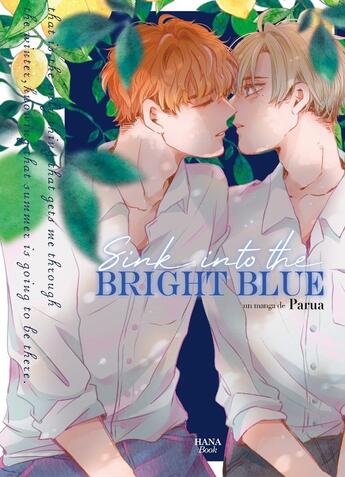 Couverture du livre « Sink into the Bright Blue » de Pariko London et Adumi Nagano aux éditions Boy's Love