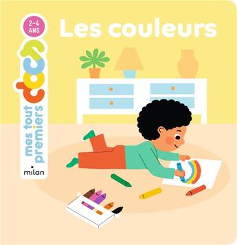 Couverture du livre « Les couleurs » de Marie-Elise Masson et Camille Laurans aux éditions Milan