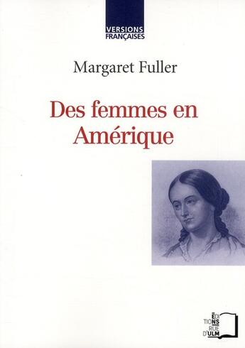 Couverture du livre « Des femmes en Amérique » de Margaret Fuller aux éditions Rue D'ulm