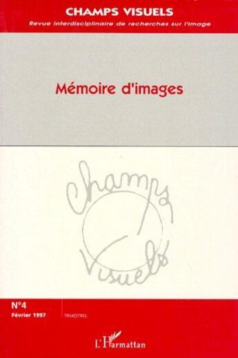 Couverture du livre « Mémoire d'images » de  aux éditions L'harmattan