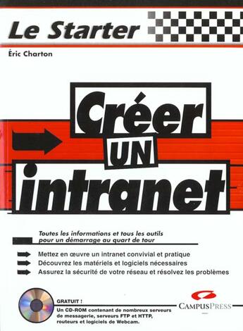 Couverture du livre « Le Starter ; Creer Un Intranet » de Olivier Pavie aux éditions Campuspress