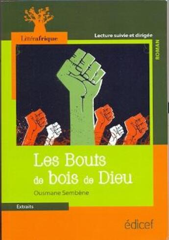 Couverture du livre « Les bouts de bois de Dieu » de Ousmane Sembene aux éditions Edicef