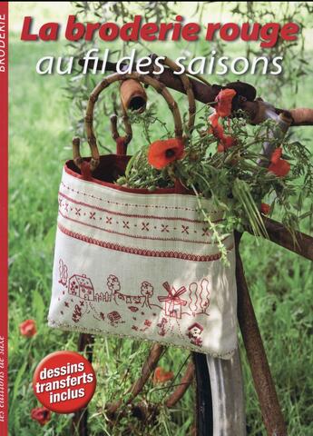 Couverture du livre « La broderie rouge au fil des saisons ; dessins transferts inclus » de  aux éditions De Saxe