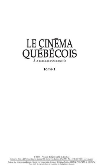 Couverture du livre « Le cinéma québécois ; à la recherche d'une identité ? t.1; l'imaginaire filmique » de Christian Poirier aux éditions Pu De Quebec