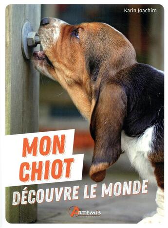 Couverture du livre « Mon chiot découvre le monde » de Joachim Karim aux éditions Artemis