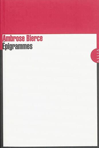 Couverture du livre « Épigrammes » de Ambrose Bierce aux éditions Allia