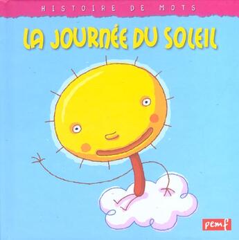 Couverture du livre « La journée du soleil » de  aux éditions Pemf