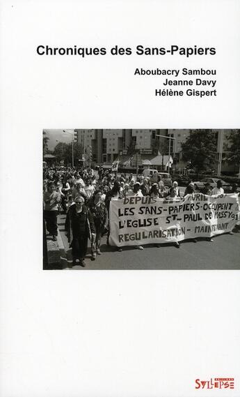 Couverture du livre « Chroniques des sans-papiers » de Sambo Aboubacry aux éditions Syllepse