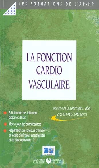 Couverture du livre « La fonction cardio vasculaire actualisation des connaissances » de Aphp aux éditions Lamarre