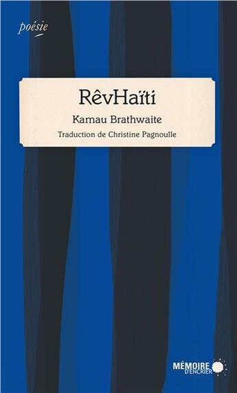 Couverture du livre « RêvHaïti » de Kamau Brathwaite aux éditions Memoire D'encrier