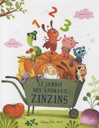 Couverture du livre « Le jardin des animaux zinzins » de  aux éditions Mic Mac Editions