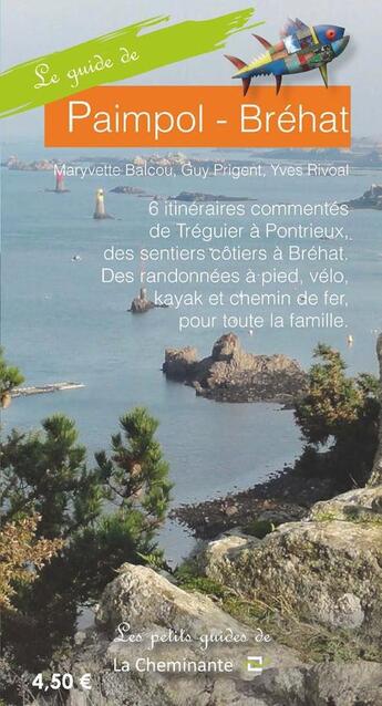 Couverture du livre « Le guide de Paimpol à Bréhat » de Yves Rivoal aux éditions La Cheminante