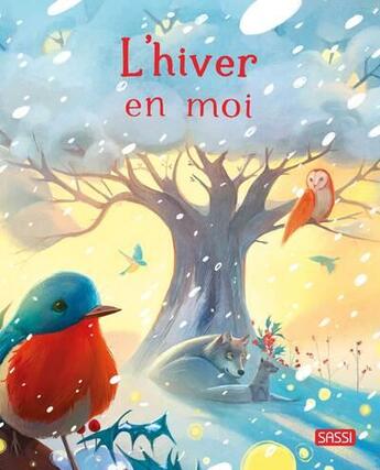 Couverture du livre « L'hiver en moi » de Chiara Ravizza et Susanna Covelli aux éditions Sassi