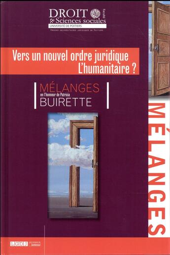 Couverture du livre « Mélanges en l'honneur de Patricia Buirette ; vers un nouvel ordre juridique : l'humanitaire ? » de  aux éditions Universite De Poitiers