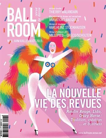 Couverture du livre « BALLROOM n.6 ; la nouvelle vie des revues » de Ballroom aux éditions Ballroom