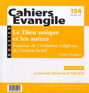 Couverture du livre « Ce-154. le dieu unique et les autres » de Dany Nocquet aux éditions Cerf