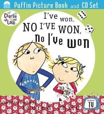 Couverture du livre « Charlie and Lola ; i've won, no i've won, no i've won » de Lauren Child aux éditions Children Pbs