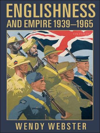 Couverture du livre « Englishness and Empire 1939-1965 » de Webster Wendy aux éditions Oup Oxford