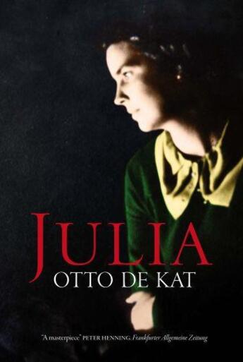 Couverture du livre « Julia » de Otto De Kat aux éditions Quercus Publishing Digital