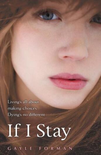 Couverture du livre « If I Stay » de Gayle Forman aux éditions Rhcb Digital