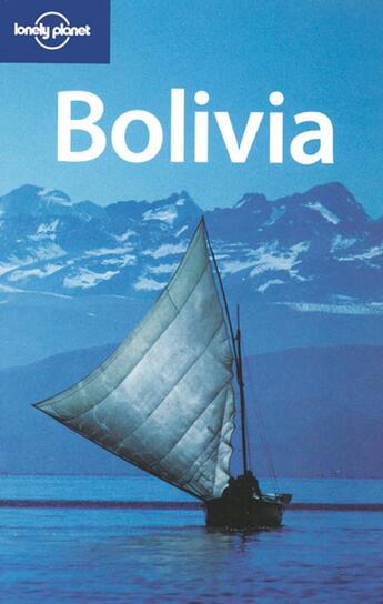 Couverture du livre « Bolivia » de Kate Armstrong aux éditions Lonely Planet France